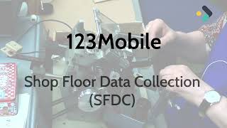 123mobile - Shop Floor Data Collection (SFDC)