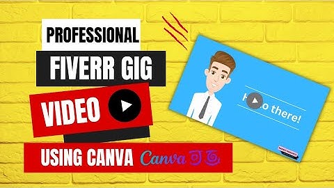 How to create fiverr gig video on canva 🎥 || Fiverr Gig Video Tutorial 🎬