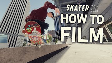 How to Film Smooth Clips in Skater XL!