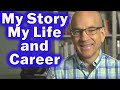 My life in interviewing and how i got started in my career