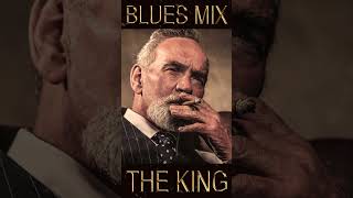 The King Of Blues Mix #Guitar #Music #Classicblues