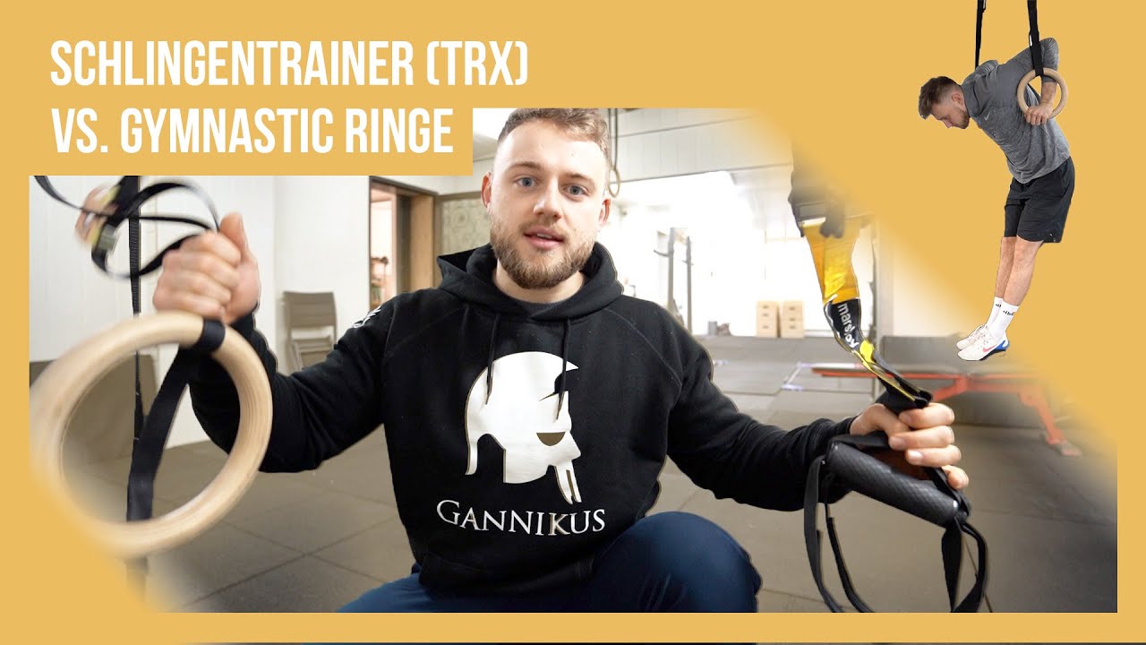 Gymnastic Ringe VS. Schlingentrainer (TRX) / Was macht mehr Sinn