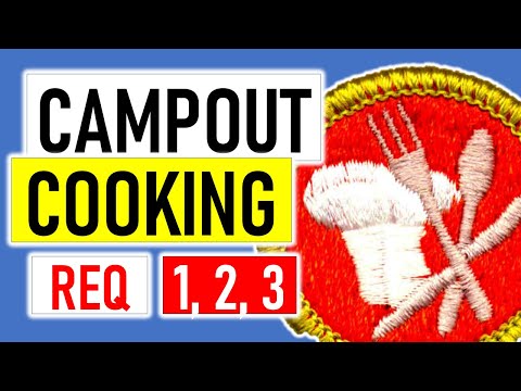 Cook On Campouts - How To get Cooking Merit Badge