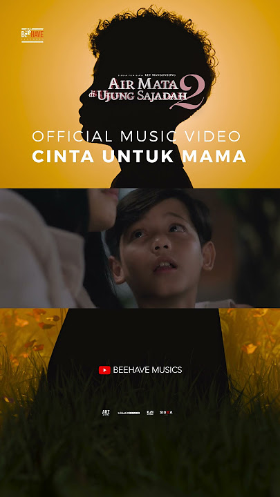 FAREL PRAYOGA - LOVE FOR MAMA (OST AIR MATA DI UJUNG SAJADAH 2)