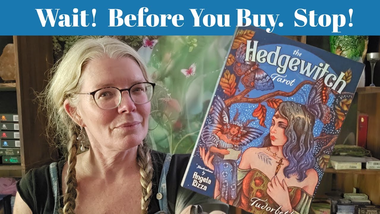 BEFORE YOU BUY! Hedgewitch Tarot🌿Deck Review