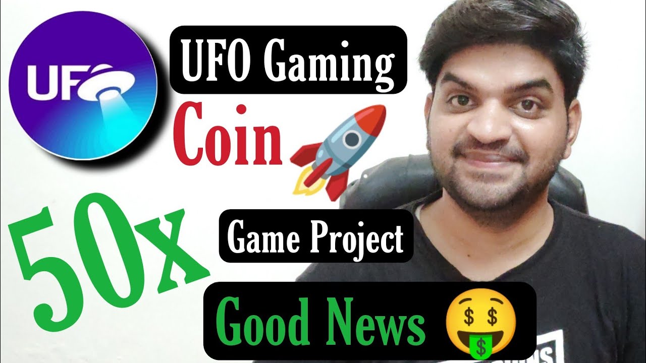 Good News 🤑 | UFO Gaming Coin ( Launch New Game ) - 50x Game Project UFO gaming