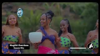 DJ KAYCODE💥MUGITHI OVERDOSE SAUCE INTRO MIX (NGOMA YA MUTI) GASHENI, MIRACLE & KATRUE, JOYCE WA MAMA