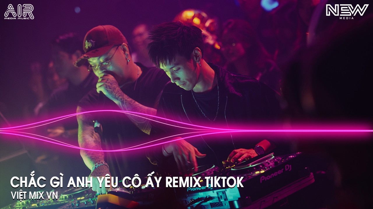 Chắc Gì Anh Yêu Cô Ấy Remix - Cô Ấy Có Biết Được Là Em đã Từng Yêu Anh Remix Tiktok