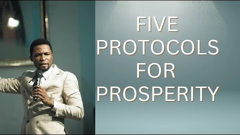 FIVE PROTOCOLS FOR PROSPERITY- APOSTLE MICHAEL OROKPO #apostlemichaelorokposermons #michaelorokpo