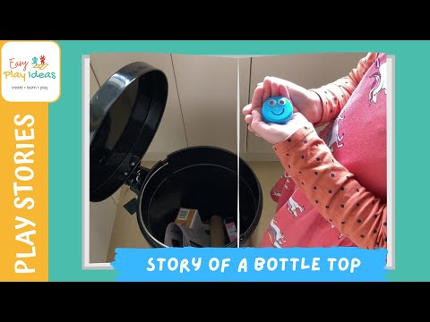 PLAY STORIES | Open-Ended Play: The Story of a Bottle Top - Loose Part Story