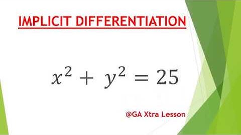 IMPLICIT DIFFERENTIATION (CALCULUS)