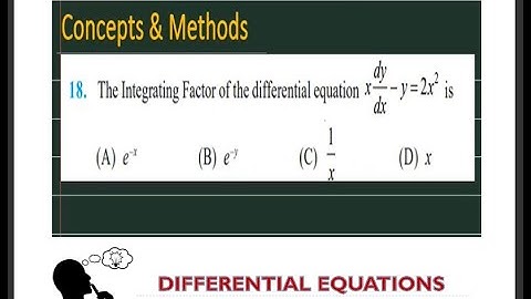 The integrating factor of the differential equation 