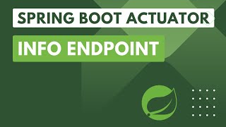 14 Spring Boot Actuator Info Endpoint Info Contributors Generating Buildinfo And Git Properties