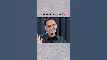 Life Me Depression Bi Zaruri H Motivation Shortsviral Trending 