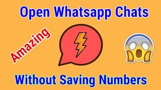 Open Whatsapp Chats without saving the Number - QuickChat Whatsapp screenshot 2