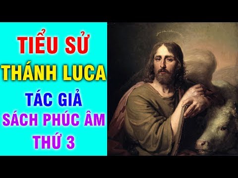 Video: Thánh Luca là vị thánh bảo trợ nào?