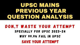 Mastering UPSC Mains: How to Analyze PYQs for 2023-2024