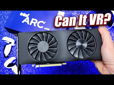 Do NOT Buy Without Watching This First! - Intel Arc A770 (16GB) VR Performance