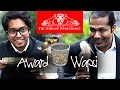 Times of Intolerance - Ep-1 : Award  Wapsi