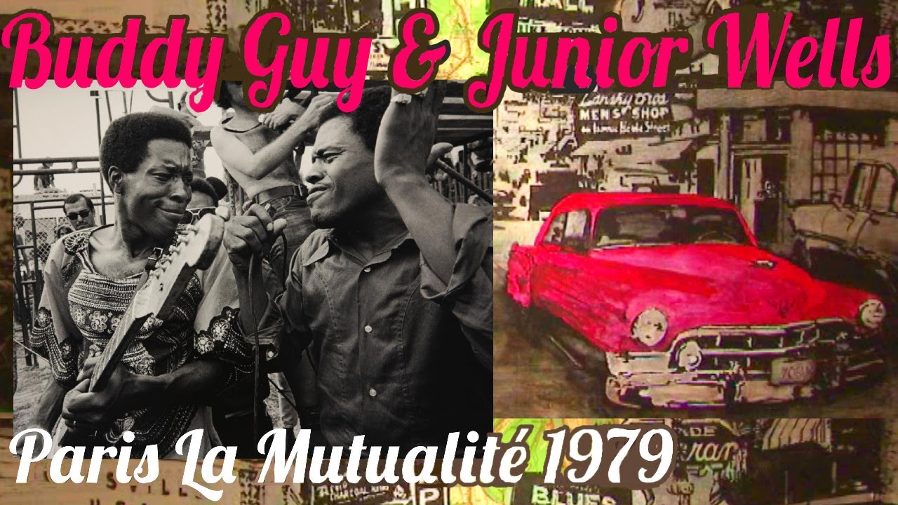 Buddy Guy & Junior Wells  Paris 1979