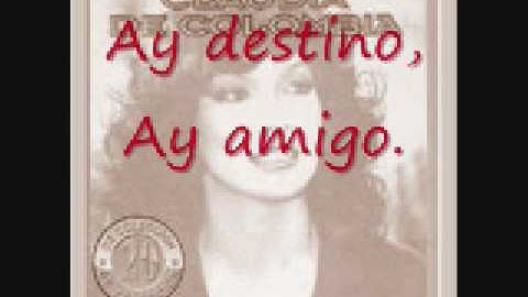 Claudia de Colombia - Ay destino, ay amigo
