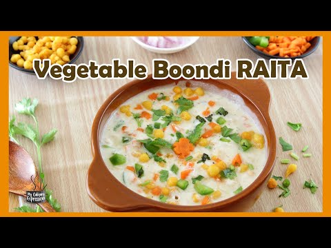 Vegetable Boondi Raita | Boondi Raita with Veggies Recipe | How to make Vegetable Boondi Raita(Dip)