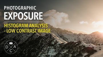 "Photographic Exposure Best Practices”: Histogram Analysis - Low Contrast Image