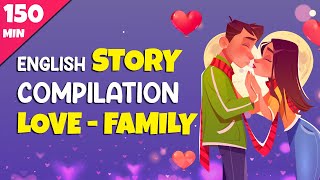Learn English Story COMPILATION | LOVE & FAMILY | Beginner level