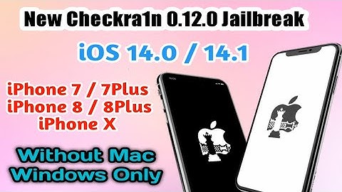 New Checkra1n Jailbreak 0.12.0 & iCloud Bypass iOS 14.0/14.1/ Without MacOS Ubuntu&Linux Widows Only