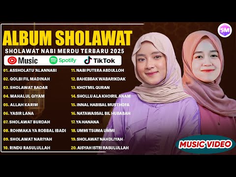 SHOLAWAT MERDU NISSA SABYAN ALMA ESBEYE FULL ALBUM 2025 ASSHOLATU ALANNABI QALBI FIL MADINAH
