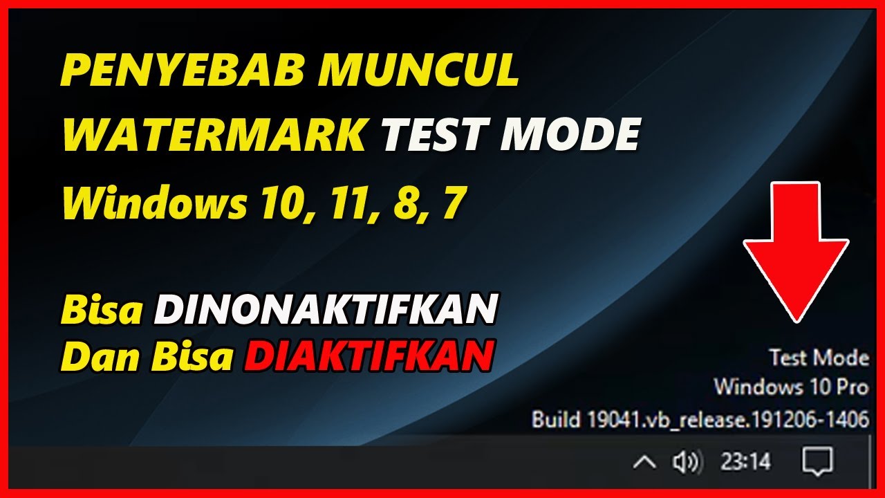 Test System Watermark Penyebab Muncul Watermark Test Mode di WINDOWS, Bisa Dinonaktifkan dan ...
