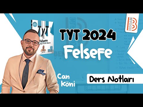 20)Can KÖNİ - Felsefe Tarihi - İlk Çağ Felsefesi I (TYT-Felsefe) 2024