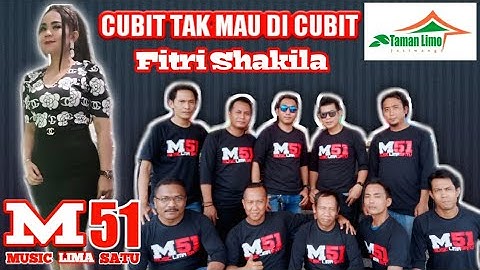 CUBIT TAK MAU DI CUBIT (Nelly agustin) [cover] "FITRI SHAKILA" MUSIC 51 TAMAN LIMO JATIWANGI