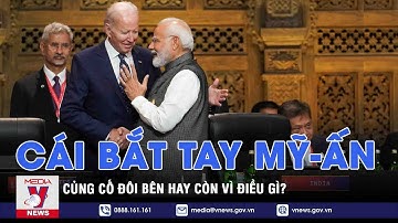 Nên hiểu quan hệ Mỹ-Ấn ra sao trong khi New Delhi duy trì vị thế đối tác lịch sử bền đẹp với Moskva?