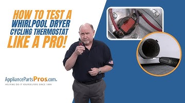 How To Test A Whirlpool Dryer Cycling Thermostat WP8318268