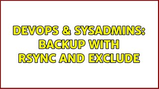 Celebrity DevOps & SysAdmins: Backup with rsync and exclude Net Worth