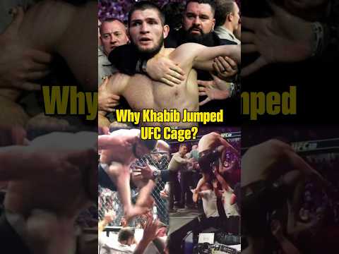 Why Khabib Jumped UFC Cage after Fighting Conor?
