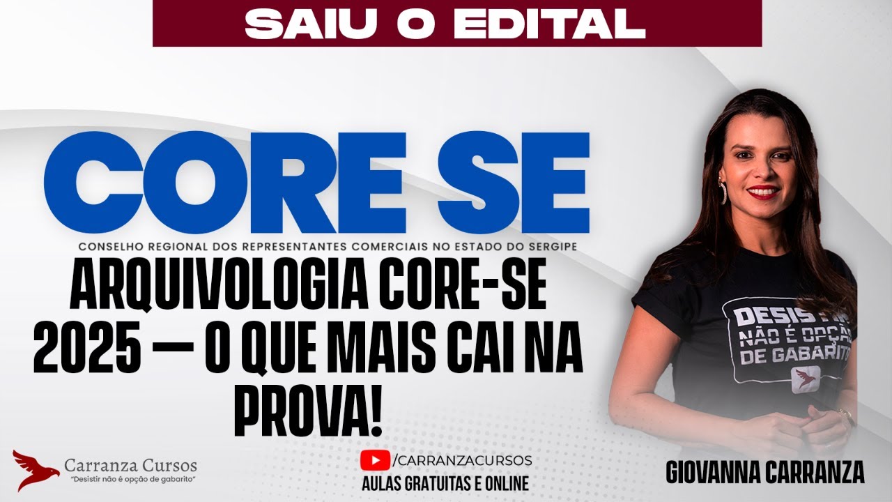 Concurso CORE-SE | Arquivologia Administração | Principais Assuntos que Mais Caem nas Provas