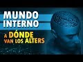 MUNDO INTERNO en el TID: A dónde van los Alters? | Trastorno de Identidad Disociativo