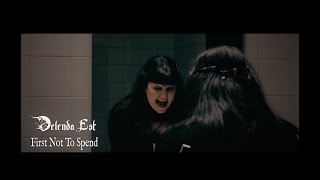 DELENDA EST - First Not To Spend (OFFICIAL MUSIC VIDEO)