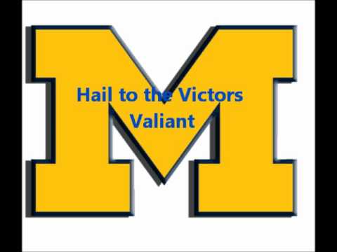 University of Michigan Fight Song The Victors