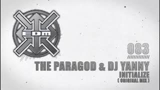 The Paragod & DJ Yanny - Initialize (Original Mix)