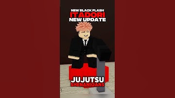 ITADORI NEW BLACK FLASH!! #jujutsushenanigans #roblox #foryou #shenanigans #jjk #jjs #anime #itadori