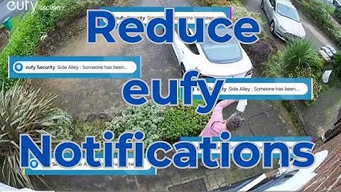 How To Reduce Known People Notifications on the eufy App