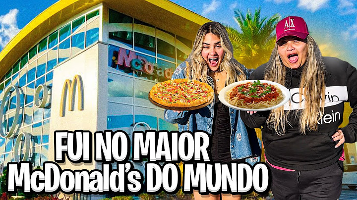 FOMOS NO MAIOR MCDONALDS DO MUNDO 😱😱😱