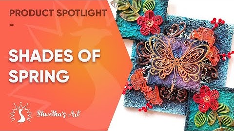 Shades of Spring - Mixed Media Altered Canvas Tutorial for beginners - Shwetha