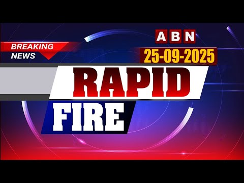 RAPID FIRE | 60 Head Lines | 25-09-2025 | ABN Telugu - ABNTELUGUTV