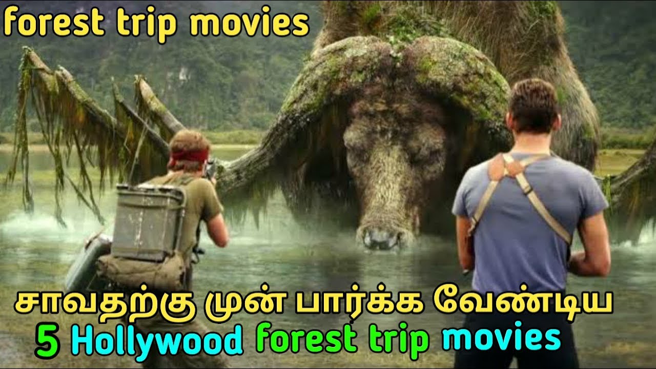 Hollywood best forest trip Related movies in tamil tubelight mind YouTube