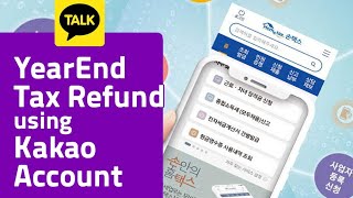 Year End Tax Refund Using Kakao Account   l   LOI D VLOG