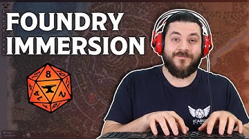 3 Tips For More Immersive FoundryVTT Games!